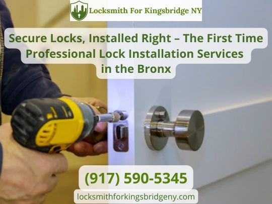 Professional Lock Installation Services in the Bronx
